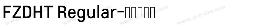 FZDHT Regular字体转换